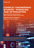 Complex Engineering Systems-Modeling and Optimization