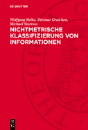 Nichtmetrische Klassifizierung Von Informationen