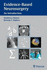 Evidence-Based Neurosurgery