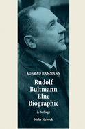 Rudolf Bultmann-Eine Biographie Konrad Hammann