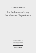 Paulusinszenierung Des Johannes Chrysostomus