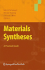 Materials Syntheses
