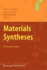 Materials Syntheses