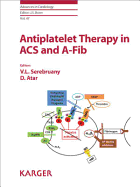 Antiplatelet Therapy in Acs and a-Fib