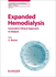 Expanded Hemodialysis: Innovative Clinical Approach in Dialysis (Contributions to Nephrology, Vol. 191)