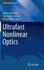Ultrafast Nonlinear Optics