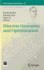 Discrete Geometry and Optimization