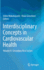 Interdisciplinary Concepts in Cardiovascular Health