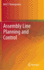 Assembly Line Planning and Control
