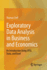 Exploratory Data Analysis in Business and Economics: an Introduction Using Spss, Stata, and Excel