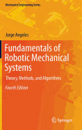 Fundamentals of Robotic Mechanical Systems