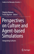 Perspectives on Culture and Agent-Based Simulations