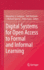 Digital Systems for Open Access to Formal and Info