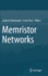 Memristor Networks
