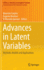 Advances in Latent Variables: Methods, Models and Applications