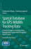 Spatial Database for Gps Wildlife Tracking Data: a Practical Guide to Creating a Data Management System With Postgresql...
