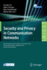 Security and Privacy in Communication Networks