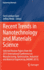 Recent Trends in Nanotechnology and Materials Science: Selected Review Papers From the 2013 International Conference on Manufacturing, Optimization, ...(Moime 2013) (Engineering Materials)
