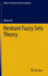 Hesitant Fuzzy Sets Theory