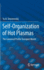 Self-Organization of Hot Plasmas