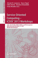 Service-Oriented Computing--Icsoc 2013 Workshops