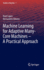 Machine Learning for Adaptive Many-Core Machines-