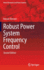 Robust Power System Frequency Control