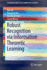 Robust Recognition Via Information Theoretic Learning
