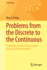 Problems Fromthe Discrete to the Continuous Probability Number Theory Graph Theory and Combinatorics