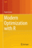 Modern Optimization With R (Use R! )