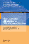 Theory and Practice of Digital Libraries--Tpdl 2013 Selected Workshops