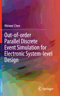 Out-of-Order Parallel Discrete Event Simulation for Electronic System-Level Design