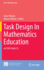 Task Design in Mathematics Education