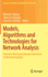 Models, Algorithms and Technologies for Network an