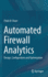 Automated Firewall Analytics