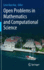 Open Problems in Mathematics and Computational Sci