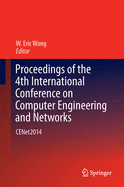 Proceedings of the 4th International Conference on Computer Engineering and Networks