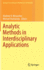 Analytic Methods in Interdisciplinary Applications