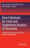 Direct Methods for Limit and Shakedown Analysis of