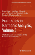 Excursions in Harmonic Analysis, Volume 3