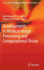 Developments in Medical Image Processing and Compu