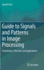 Guide to Signals and Patterns in Image Processing