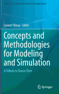 Concepts and Methodologies for Modeling and Simulation