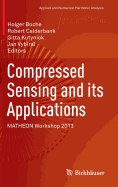 Compressed Sensing and Its Applications
