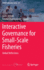 Interactive Governance for Small-Scale Fisheries