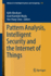 Pattern Analysis, Intelligent Security and the Int