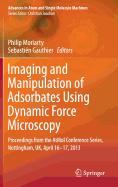 Imaging and Manipulation of Adsorbates Using Dynamic Force Microscopy