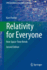 Relativity for Everyone: How Space-Time Bends (Undergraduate Lecture Notes in Physics, Second Edition)