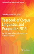 Yearbook of Corpus Linguistics and Pragmatics 2015