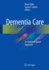 Dementia Care: an Evidence-Based Approach
